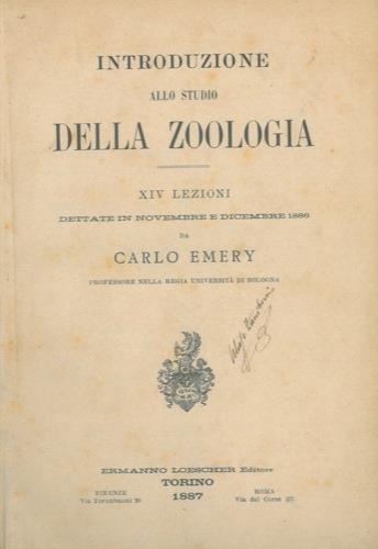 Introduzione allo studio della zoologia. XIV lezioni dettate in novembre e dicembre 1886 - Carlo Emery - copertina