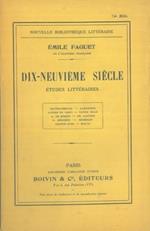 Dix-neuvieme siecle. Etudes litteraires