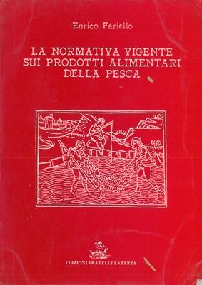 La normativa vigente sui prodotti alimentari della pesca - Enrico Fariello - copertina