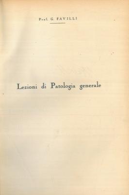 Lezioni di patologia generale - Giovanni Favilli - copertina