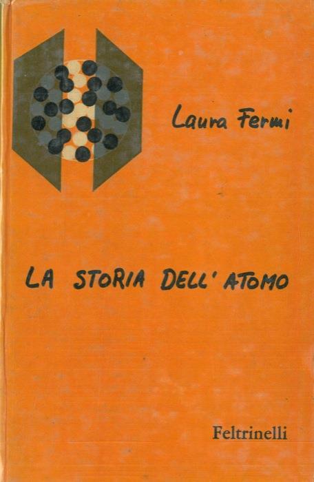 La storia dell'atomo - Laura Fermi - copertina