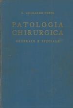 Patologia chirurgica generale e speciale