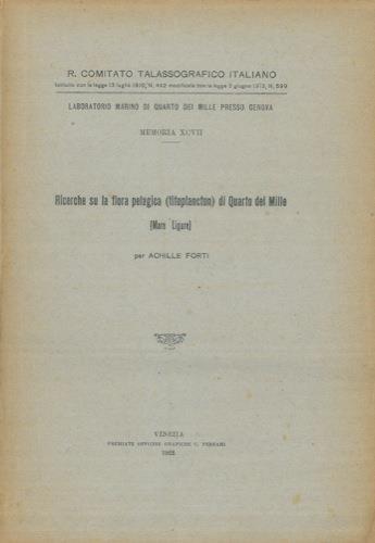 Ricerche su la flora pelagica (fitoplancton) di Quarto dei Mille (Mare Ligure) - Achille Forti - copertina