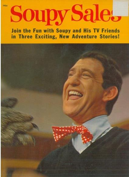 Soupy Sales. Illustrated by Tony Tallarico - Barbara Gelman - copertina