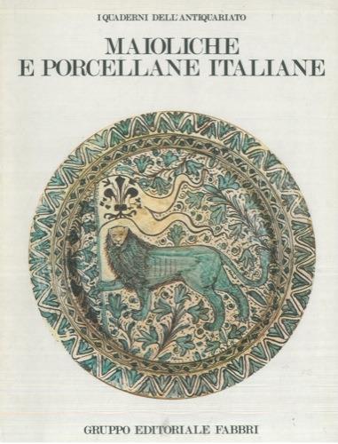 Maioliche e porcellane italiane - Jeanne Giacomotti - copertina