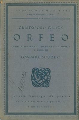 Orfeo. Guida attraverso il dramma e la musica - Christoph W. Gluck - copertina