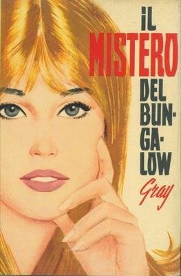 Il mistero del bungalow - John Gray - copertina