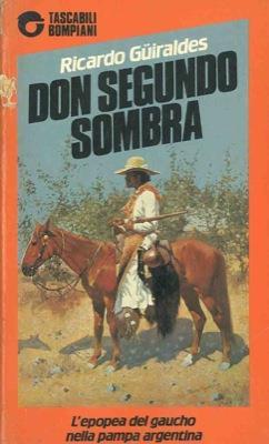 Don Segundo Sombra - Ricardo Guiraldes - copertina