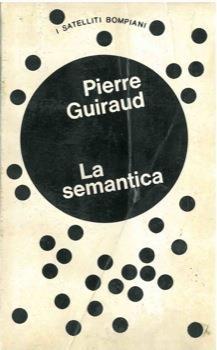 La semantica - Pierre Guiraud - copertina