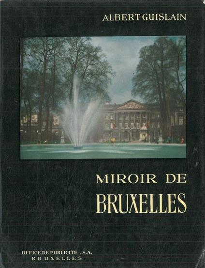 Miroir de Bruxelles - Albert Guislain - copertina