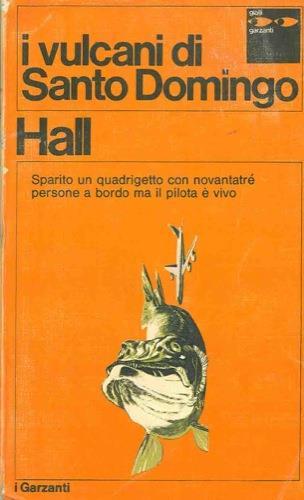 I vulcani di Santo Domingo - Adam Hall - copertina