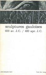 Sculptures gauloises 600 av. J.C. - 400 apr. J.C