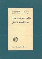 Discussione sulla fisica moderna