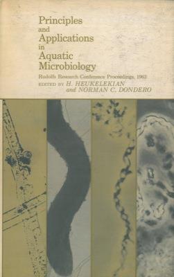 Principles and applications in aquatic microbiology - H. Heukelekian - copertina