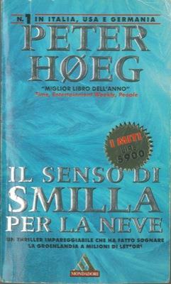 Il senso di Smilla per la neve - Peter Hoeg - copertina