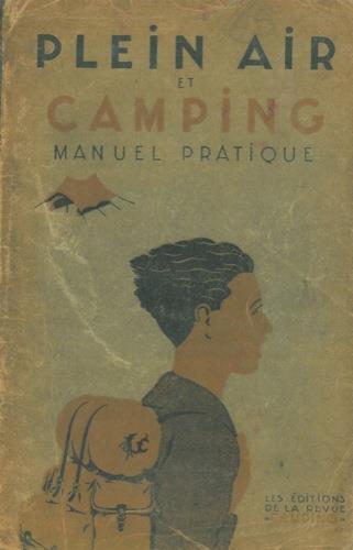Plein air et camping. Manuel pratique - Jean Hureau - copertina