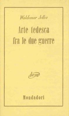 Arte tedesca fra le due guerre - Waldemar Jollos - copertina