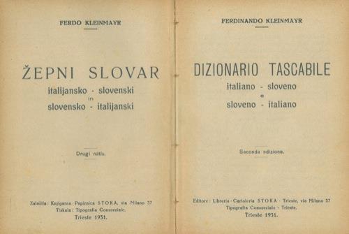 Dizionario tascabile italiano. sloveno e sloveno. italiano. Seconda  edizione - Ferdinando Kleinmayr - Libro Usato - Stoka - | IBS