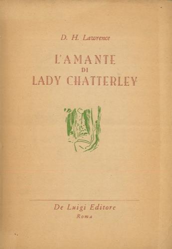 L' amante di Lady Chatterley - David Herbert Lawrence - copertina