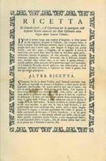 Ricetta di rimedio facile, e d'esperienza per la guarigione delli bestiami bovini attaccati dal male epidemico nella lingua detto Cancro Volante