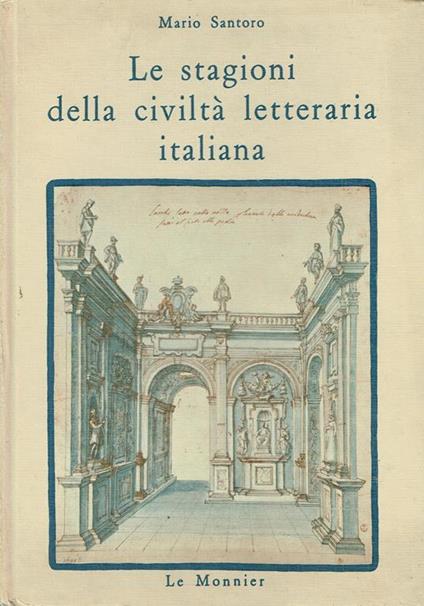 Le stagioni della civiltà letteraria italiana - Mario Santoro - copertina