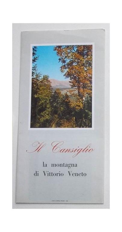Il Cansiglio la montagna di Vittorio Veneto - copertina