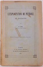 L' exploitation du petrole en Roumanie