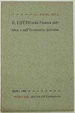 Il Lotto nella Finanza pubblica e nell'Economia privata