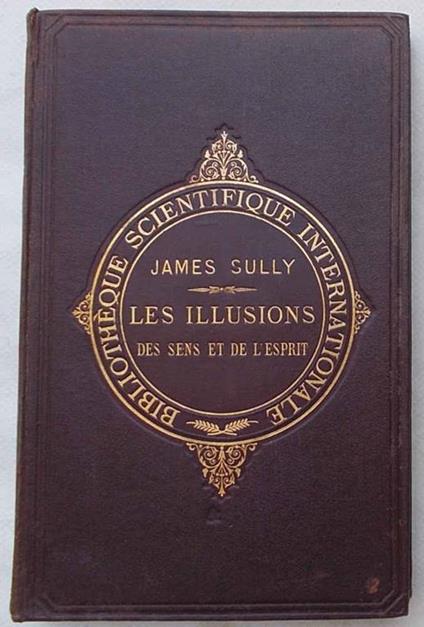 Les illusions des sens et de l'esprit - James Sully - copertina