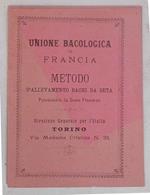 Metodo d'allevamento bachi da seta. Proveniente da Seme Francese. Unione Bacologica di Francia