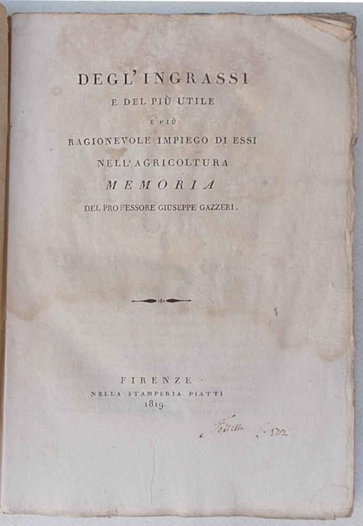 Degl'ingrassi e del più utile ragionevole impiego di essi nell'agricoltura - Giuseppe Gazzeri - copertina