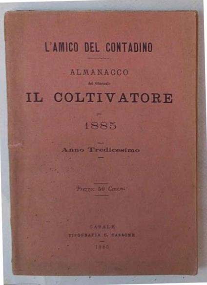 Almanacco del giornale Il Coltivatore pel 1885. Anno Tredicesimo - copertina