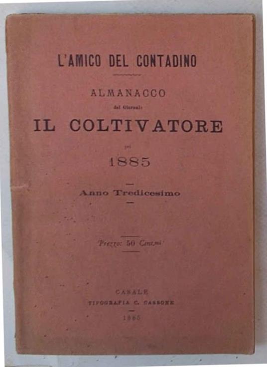 Almanacco del giornale Il Coltivatore pel 1885. Anno Tredicesimo - copertina