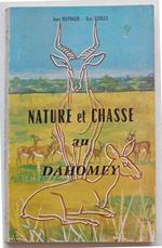 Nature et chasse au Dahomey