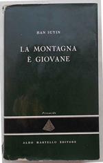 La montagna è giovane