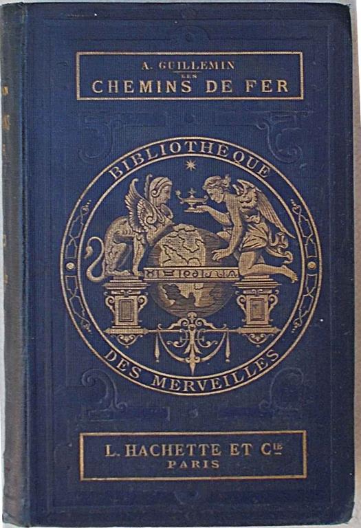 Les Chemin de Fer - Amédée Guillemin - copertina