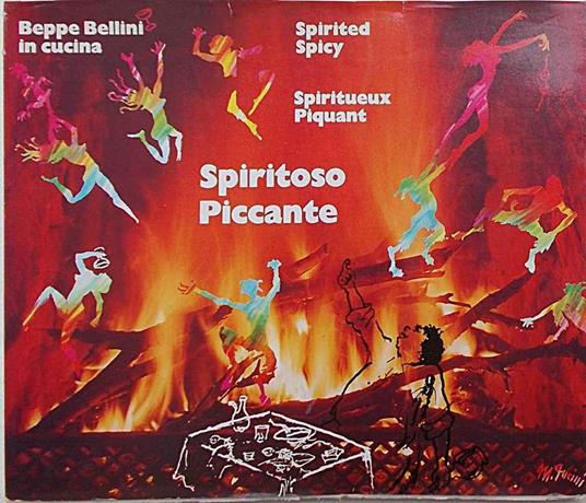 Spiritoso Piccante. Beppe Bellini in cucina - 2