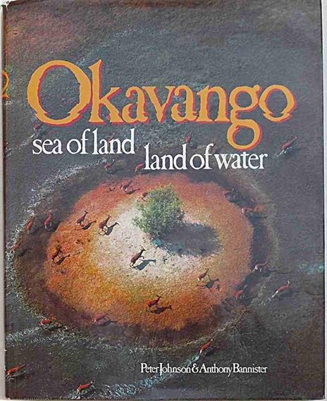 Okavango sea of land land of water - Paul Johnson - copertina