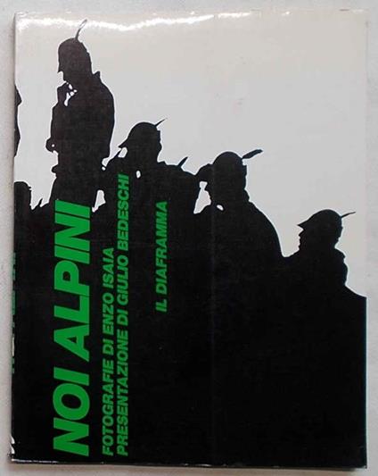 Noi Alpini - Enzo Isaia - copertina