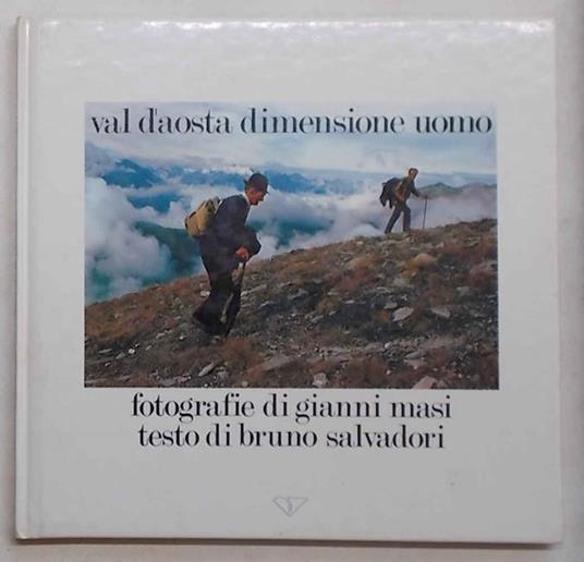 Val d'Aosta dimensione uomo - Gianni Masi - copertina