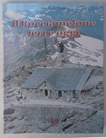 Il Rocciamelone ieri e oggi