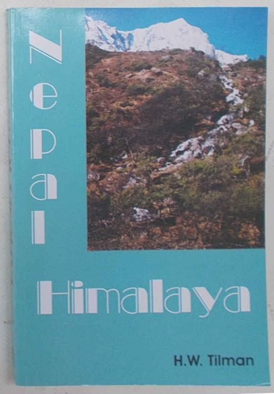 Nepal Himalaya - Harold William Tilman - copertina