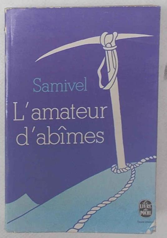 L' amateur d'abimes - Samivel - copertina