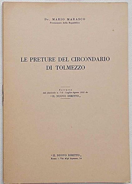 Le Preture del Circondario di Tolmezzo - Mario Marasco - copertina