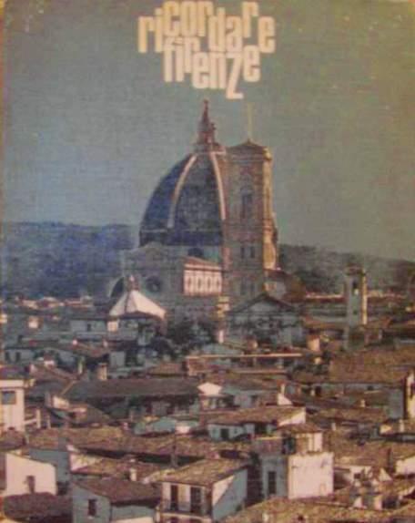 Ricordare Firenze - Alfredo Garuti,Simone Bargellini - copertina