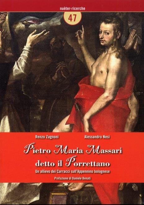 Pietro Maria Massari detto il Porrettano Un allievo dei Carracci sull'appennino bolognese - copertina