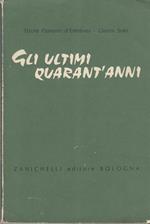 Gli ultimi quarant'anni. profilo storico ad uso delle scuole