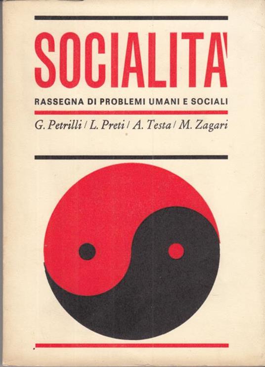 Socialità quaderni-annuali di problemi umani e sociali 1967 - Giuseppe Petrilli,Luigi Preti,Aldo Testa - copertina