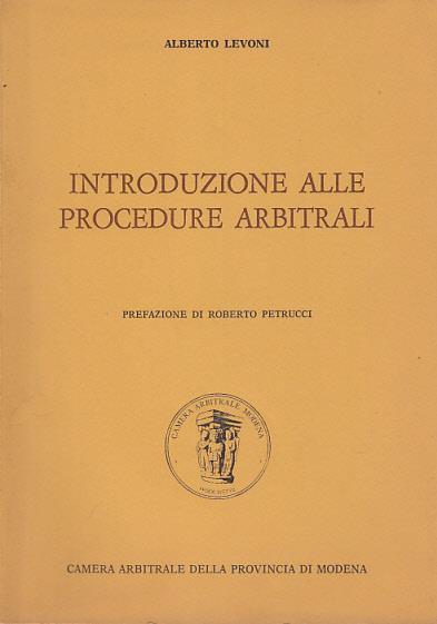 Inroduzione alle procedure arbitrali - Alberto Levoni - copertina