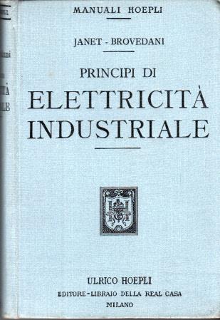 Principi di elettricità industriale - Paul Janet - 2